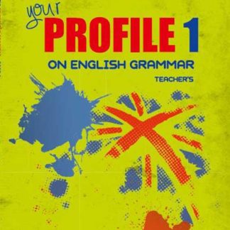 YOUR PROFILE ON ENGLISH GRAMMAR 1 TCHR'S
