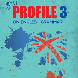 YOUR PROFILE ON ENGLISH GRAMMAR 3 SB