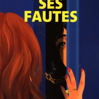 TOUTES SES FAUTES