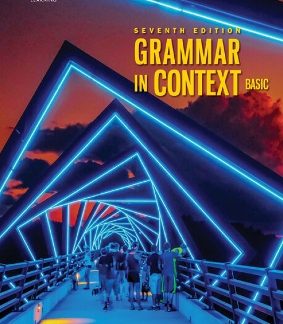 GRAMMAR IN CONTEXT BASIC ( + SPARK) 7TH ED