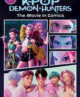 KPOP DEMON HUNTERS: THE MOVIE IN COMICS