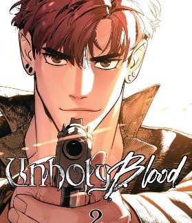 UNHOLY BLOOD, VOL. 2