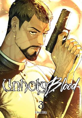 UNHOLY BLOOD, VOL. 3