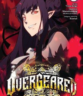 OVERGEARED, VOL. 6