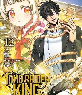 TOMB RAIDER KING, VOL. 12