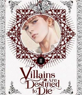 VILLAINS ARE DESTINED TO DIE (NOVEL), VOL. 2