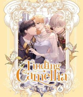 FINDING CAMELLIA, VOL. 6