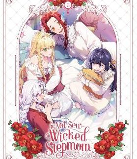 NOT-SEW-WICKED STEPMOM, VOL. 9