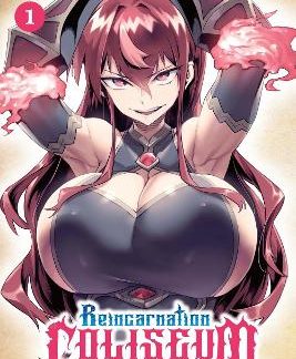 REINCARNATION COLISEUM, VOL. 1 (MANGA)