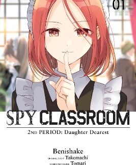 SPY CLASSROOM 2ND PERIOD: DAUGHTER DEAREST, VOL. 1 (MANGA)
