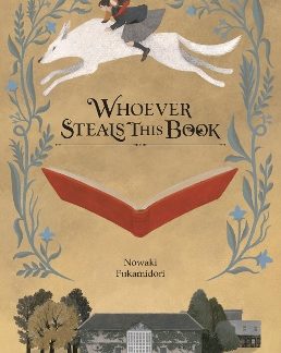 WHOEVER STEALS THIS BOOK (LIGHT NOVEL) HC