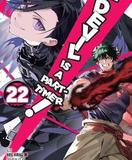 THE DEVIL IS A PART-TIMER!, VOL. 22 (MANGA)