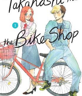 TAKAHASHI FROM THE BIKE SHOP, VOL. 1