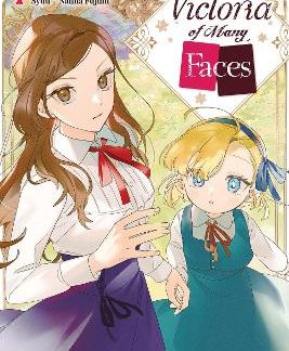 VICTORIA OF MANY FACES, VOL. 1 (MANGA)