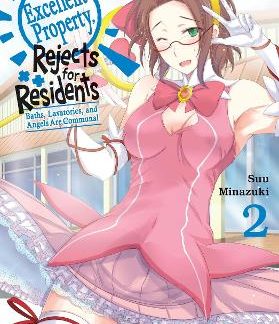 EXCELLENT PROPERTY, REJECTS FOR RESIDENTS, VOL.2