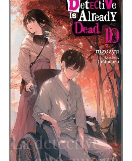 THE DETECTIVE IS ALREADY DEAD, VOL. 10