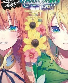 IS IT WRONG TO TRY TO PICK UP GIRLS IN A DUNGEON? FAMILIA CHRONICLE, VOL. 3 (LIGHT NOVEL)