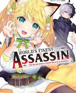 THE WORLD'S FINEST ASSASSIN GETS REINCARNATED IN ANOTHER WORLD AS AN ARISTOCRAT, VOL. 7 (MANGA)
