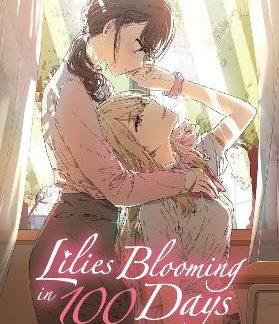 LILIES BLOOMING IN 100 DAYS (MANGA)