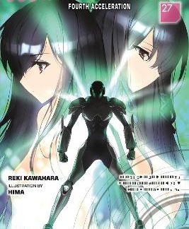ACCEL WORLD, VOL. 27 (LIGHT NOVEL)