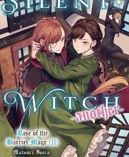 SECRETS OF THE SILENT WITCH -ANOTHER- PART 2