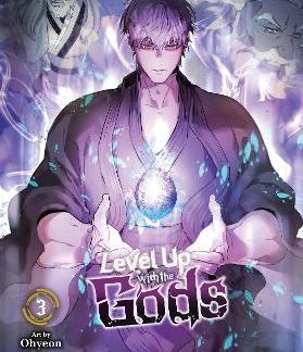 LEVEL UP WITH THE GODS, VOL. 3