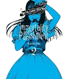 IMMORTALITY AND PUNISHMENT, VOL. 2