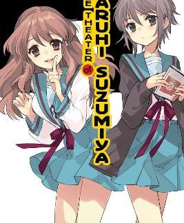 THE THEATER OF HARUHI SUZUMIYA (LIGHT NOVEL) HC