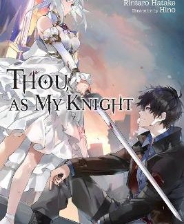 THOU, AS MY KNIGHT, VOL. 1