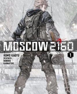 MOSCOW 2160 (LIGHT NOVEL)
