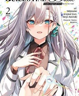 GUILLOTINE BRIDE, VOL. 2 (MANGA)