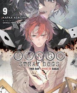 BUNGO STRAY DOGS, VOL. 9 (LIGHT NOVEL)