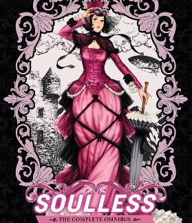 SOULLESS: THE COMPLETE OMNIBUS