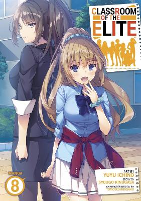 CLASSROOM OF THE ELITE VOLUME 8 MANGA