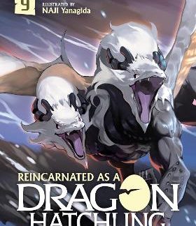 REINCARNATED DRAGON HATCHLING VOL 9 LIGHT