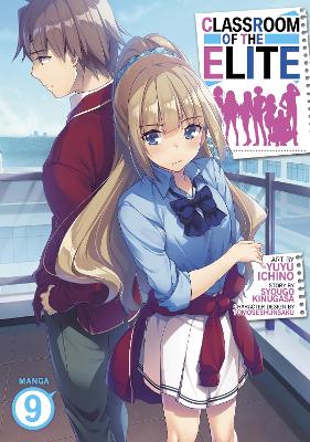 CLASSROOM OF THE ELITE VOLUME 9 MANGA