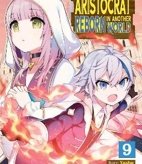 CHRONICLES ARISTOCRAT VOL 9 MANGA