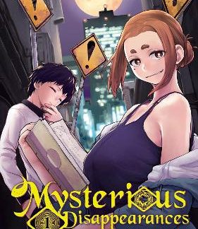 MYSTERIOUS DISAPPEARANCES VOL. 1