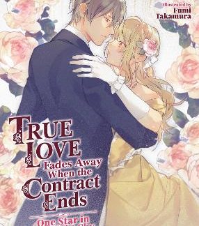 TRUE LOVE FADES VOL. 1 LIGHT