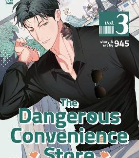 DANGEROUS CONVENIENCE VOL. 3