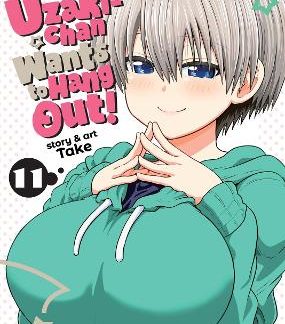 UZAKI-CHAN WANTS VOL. 11