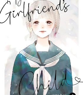 MY GIRLFRIEND S CHILD VOL. 5