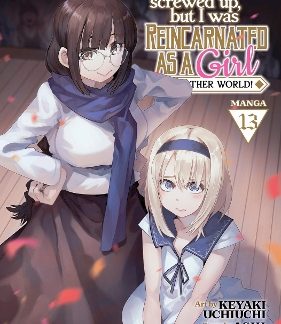 THIS IS SCREWED UP VOL 13 MANGA
