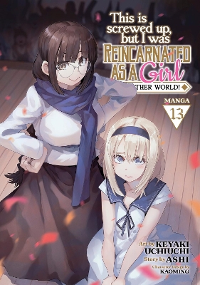 THIS IS SCREWED UP VOL 13 MANGA