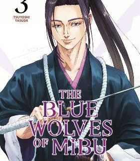 BLUE WOLVES OF MIBU GN VOL 03 (C: 0-1-2)
