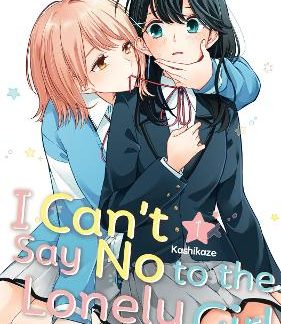 I CANT SAY NO TO LONELY GIRL GN VOL 01 (C: 0-1-0)