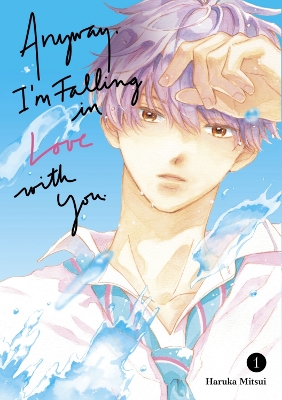 ANYWAY IM FALLING IN LOVE WITH YOU GN VOL 01 (C: 0-1-0)