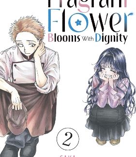 FRAGRANT FLOWER BLOOMS WITH DIGNITY GN VOL 02 (C: 1-1-1)