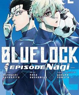 BLUE LOCK: EPISODE NAGI 2 : 2