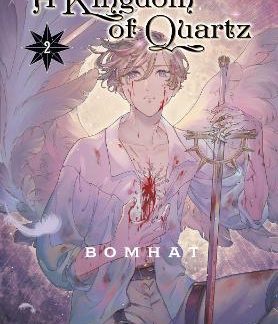 A KINGDOM OF QUARTZ GN VOL 02 (C: 0-1-2)